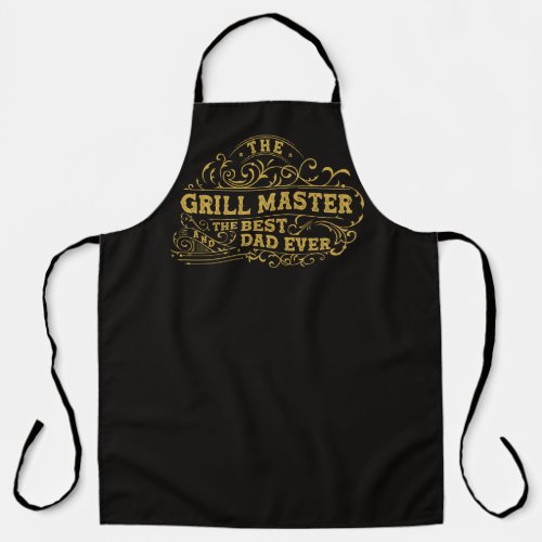 Grill Master and Best Dad Ever Fathers Day Black Apron