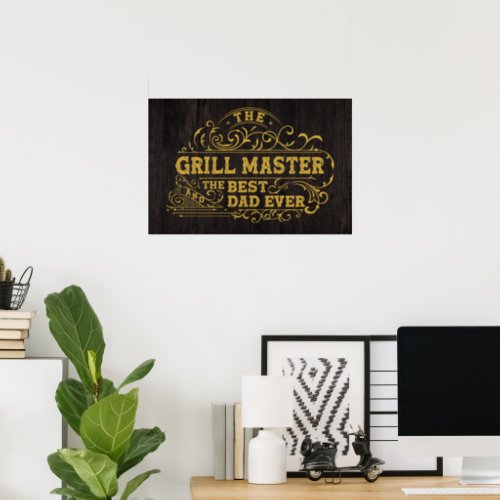 Grill Master and Best Dad Ever Fathers Day Black Poster