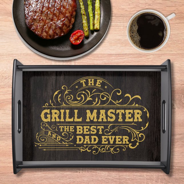 Grill Master and Best Dad Ever Fathers Day Black Serving Tray (In situ)