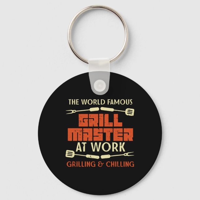 Grill Master At Work Grilling Chilling Funny Bbq P Keychain (Front)