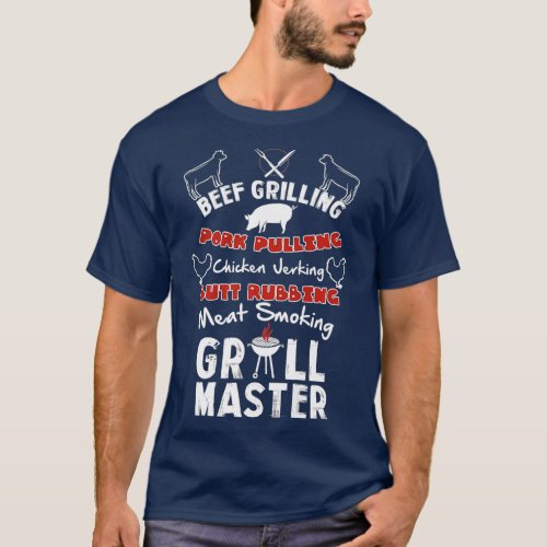 Grill Master Grilling   For BBQ Tailgating T_Shirt
