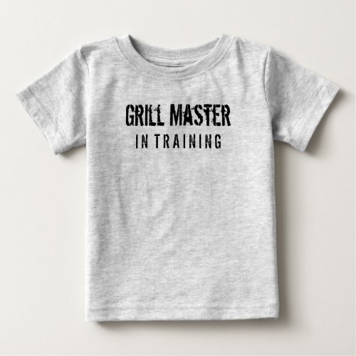 Grill Master in Training Baby T_Shirt