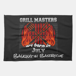 Grill Masters Are Born In July Add A Slogan Towel