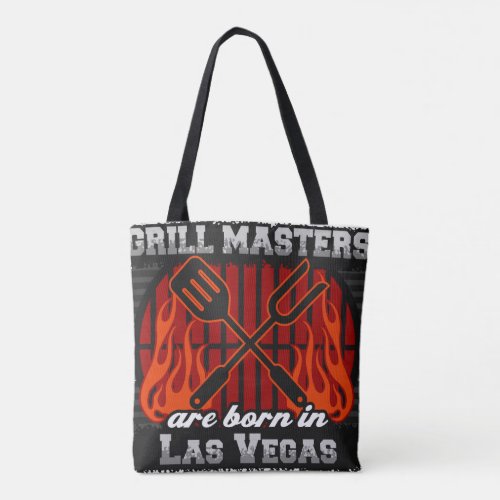 Grill Masters Are Born In Las Vegas Nevada Tote Bag