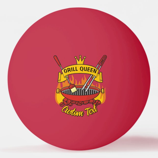 Grill Queen Ping-Pong Ball (Front)