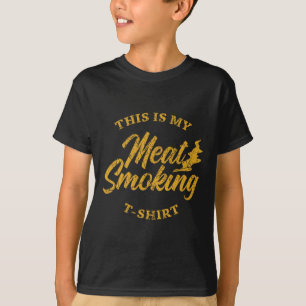Grill Shirt Bbq Dad Barbecue This Is My Meat Smoki
