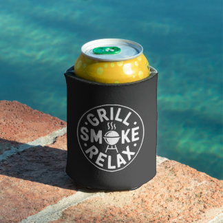 Grill Smoke Relax BBQ Quote Can Cooler