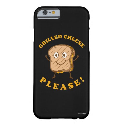 Grilled Cheese Please Barely There iPhone 6 Case