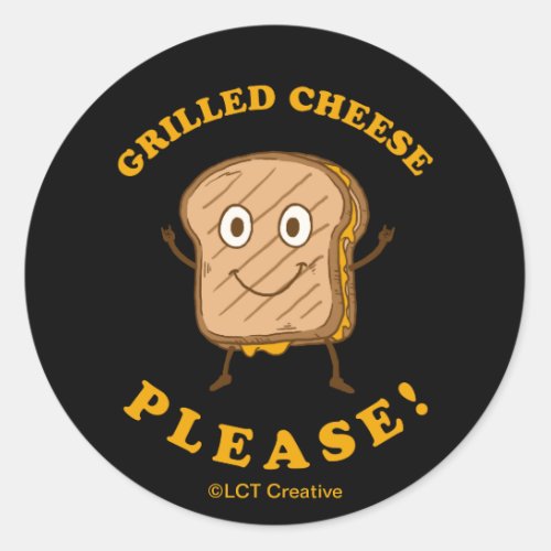 Grilled Cheese Please Classic Round Sticker