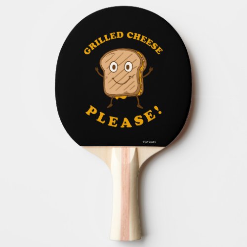 Grilled Cheese Please Ping Pong Paddle