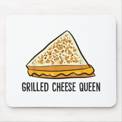 Grilled Cheese Queen Funny Grilled Cheese  Mouse Pad