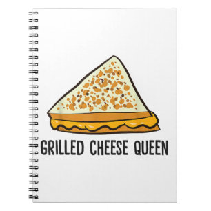 Grilled Cheese Queen Funny Grilled Cheese Notebook