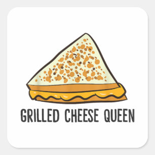 Grilled Cheese Queen Funny Grilled Cheese  Square Sticker