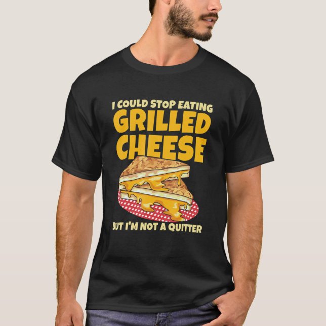 Grilled Cheese Sandwich for a Grilled Cheese   T-Shirt (Front)