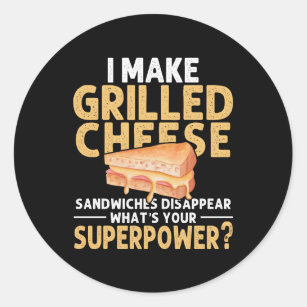Grilled Cheese Sandwich Superpower Grilled Cheese Classic Round Sticker