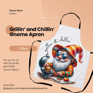 Grillin' and Chillin' Gnome Apron