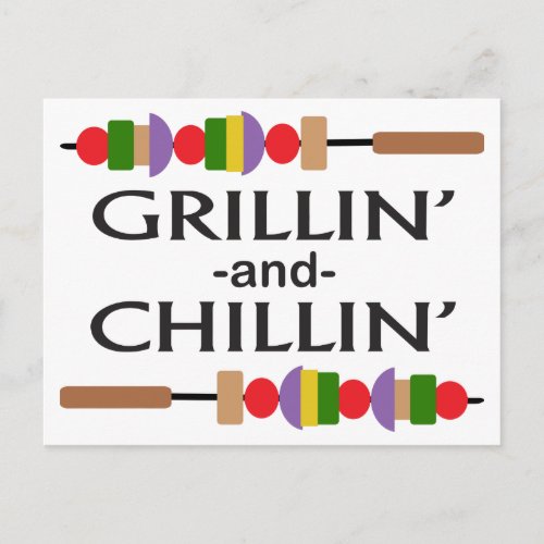 Grillin and Chillin Postcard