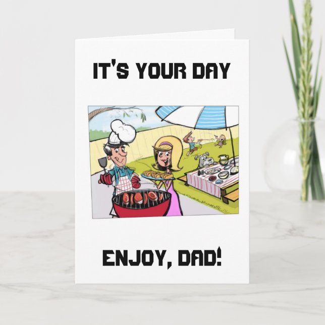 "GRILLIN' DAD FOR HIS *BIRTHDAY* OR *FATHER'S DAY* CARD (Front)