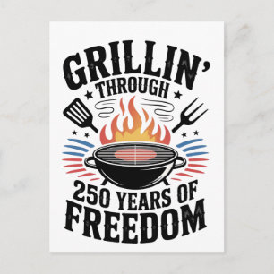 Grillin Through 250th Freedom Grill 4th Of July Invitation Postcard