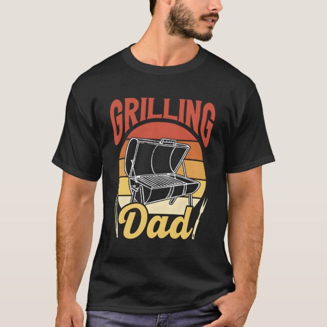 Grilling Dad Papa Grill Father Daddy Father'S Day T-Shirt (Front)