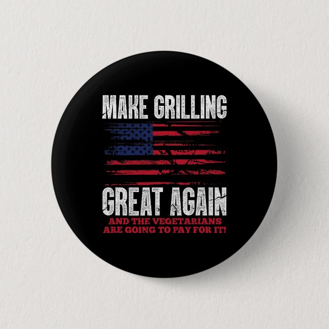 Grilling Great Again Funny Trump Bbq Pit Master  Button (Front)