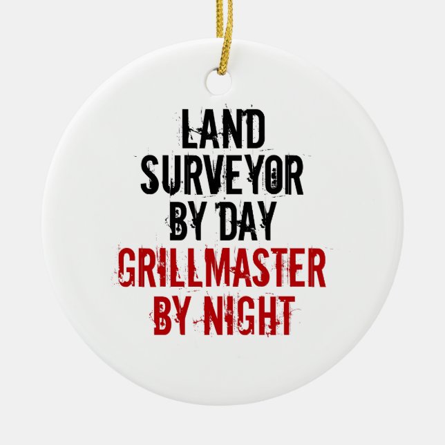 Grillmaster Land Surveyor Ceramic Ornament (Front)