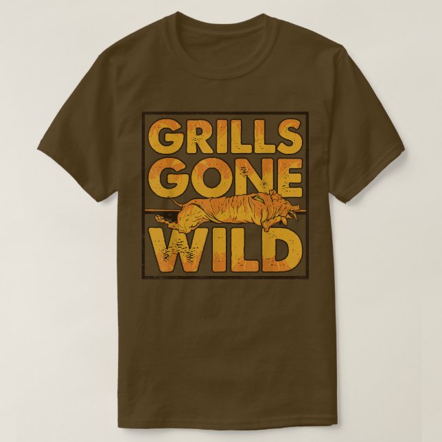 Grills Gone Wild BBQ Pig Roast Barbecue  T-Shirt (Design Front)