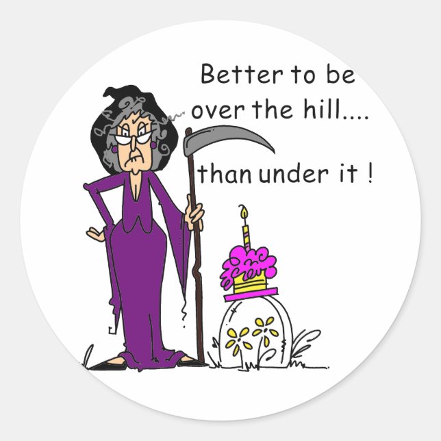 Grim Reaper Birthday Humor Classic Round Sticker (Front)