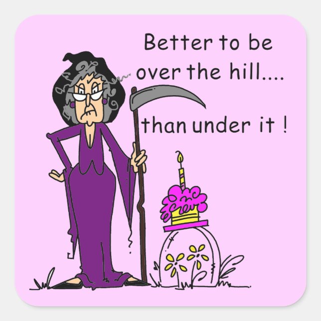 Grim Reaper Birthday Humor Square Sticker (Front)