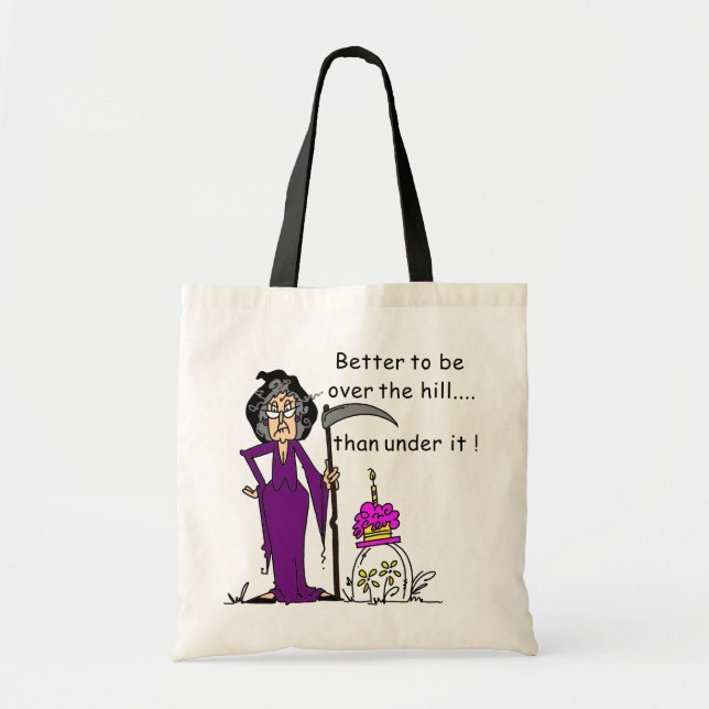 Grim Reaper Birthday Humor Tote Bag (Front)