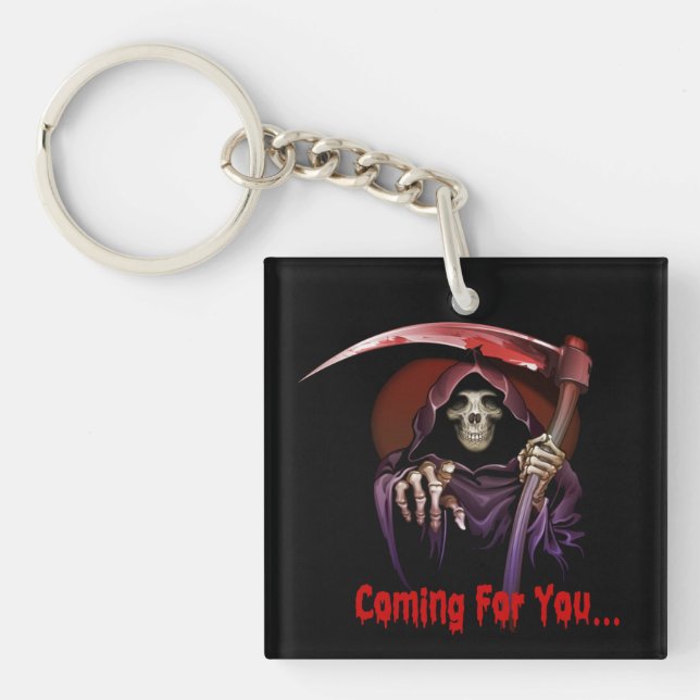 Grim Reaper Coming For You Halloween Keychain (Front)