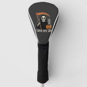 Grim Reaper I Love My Job Halloween Design Golf Head Cover