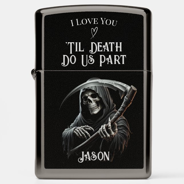 Grim Reaper I Love You Til Death Do Us Part Zippo Lighter (Front)