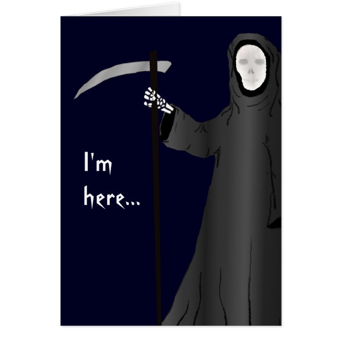 Grim Reaper Old Age Joke Funny Birthday Card