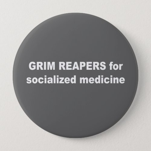 Grim reapers for socialized medicine button