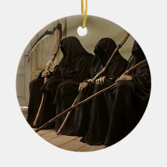 Grim Reapers Waiting For You Ceramic Ornament (Front)