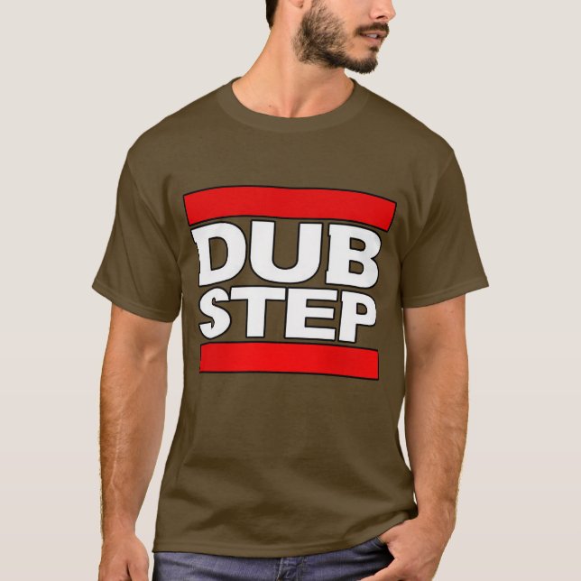 grime-how to dubstep-new dubstep-Dubstep rave-Dubs T-Shirt (Front)