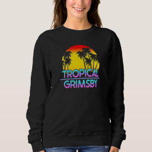 Grimsby Uk Funny British Weather Sweatshirt