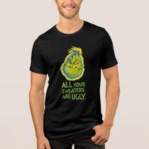 Grinch   All Your Sweaters Are Ugly Quote