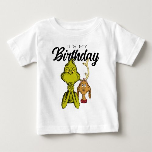 Grinch Chalkboard Its My Birthday Baby T_Shirt