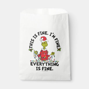 Grinch   Everything is Fine Favor Bag