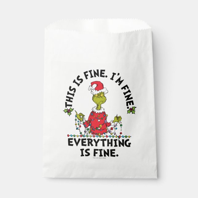Grinch | Everything is Fine Favor Bag (Front)