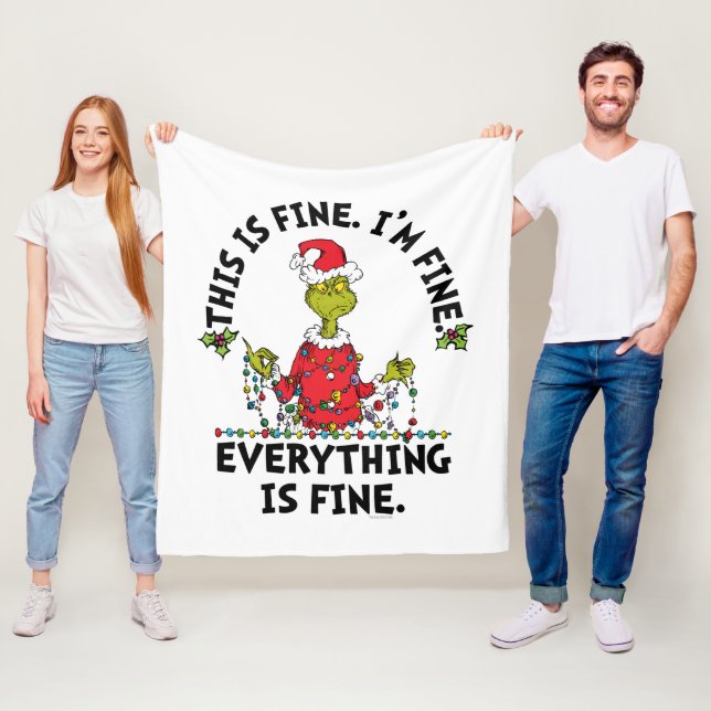 Grinch | Everything is Fine Fleece Blanket (In Situ)