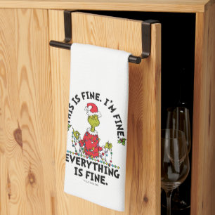 Grinch Everything is Fine Kitchen Towel