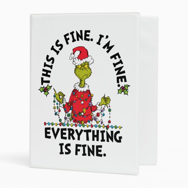 Grinch | Everything is Fine Mini Binder (Front/Inside)
