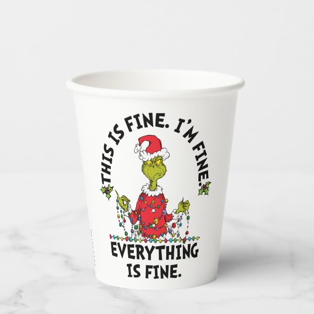 Grinch | Everything is Fine Paper Cups (Front)