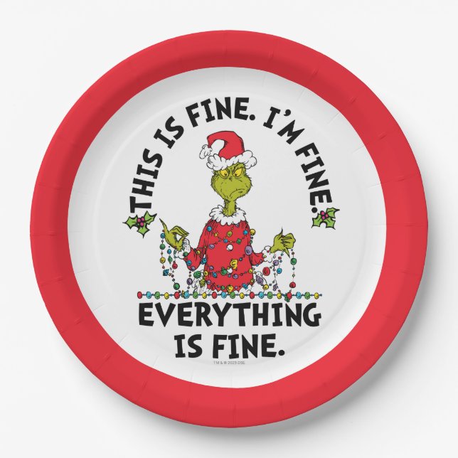 Grinch | Everything is Fine Paper Plates (Front)