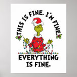 Grinch | Everything is Fine Poster