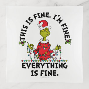 Grinch Everything is Fine Trinket Tray