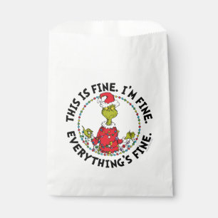 Grinch   Everything's Fine Favor Bag